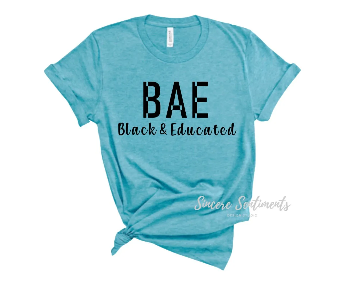 BAE Black and Educated Shirt