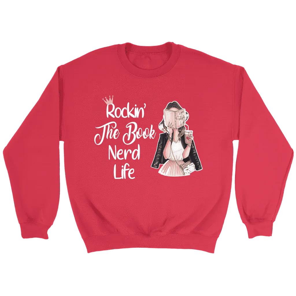 "The Book Nerd Life" Sweatshirt