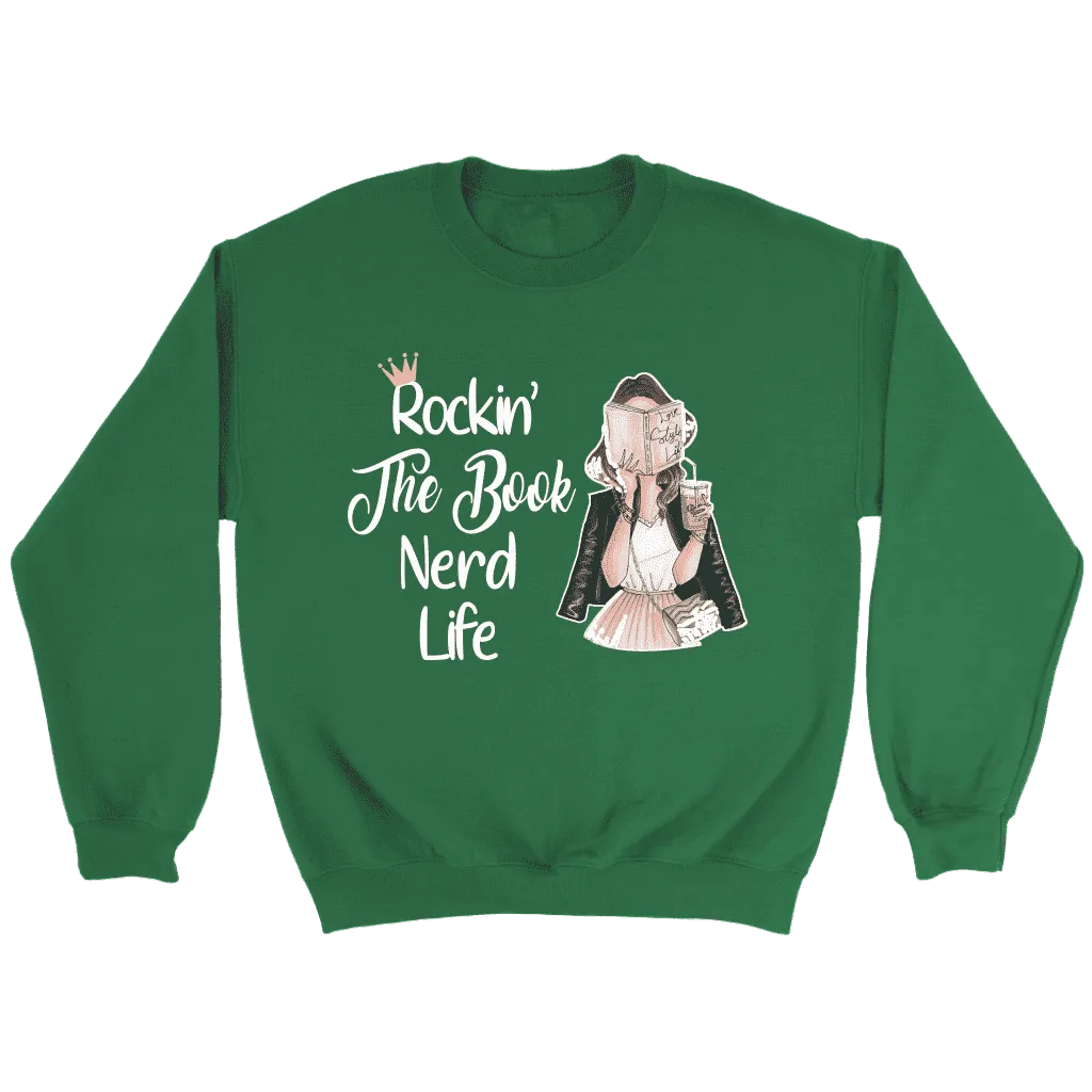 "The Book Nerd Life" Sweatshirt